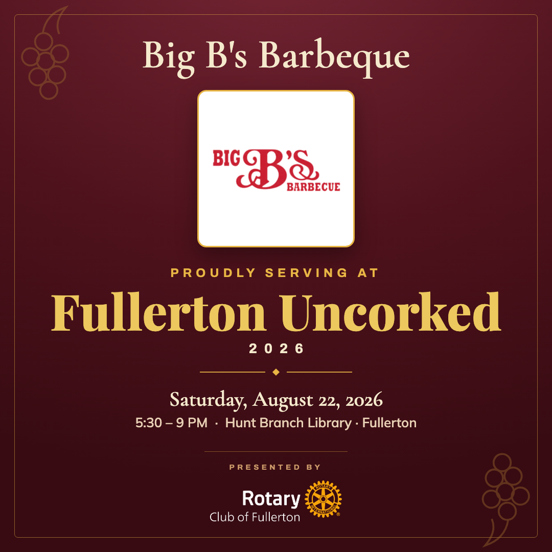 Big B's Barbeque — Fullerton Uncorked co-branded graphic
