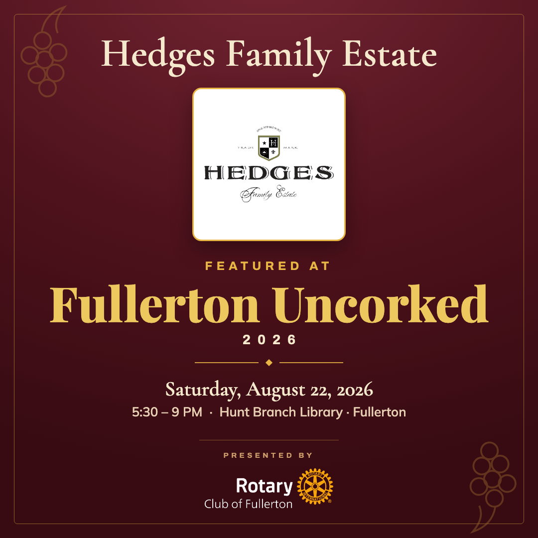 Hedges Family Estate — Fullerton Uncorked co-branded graphic