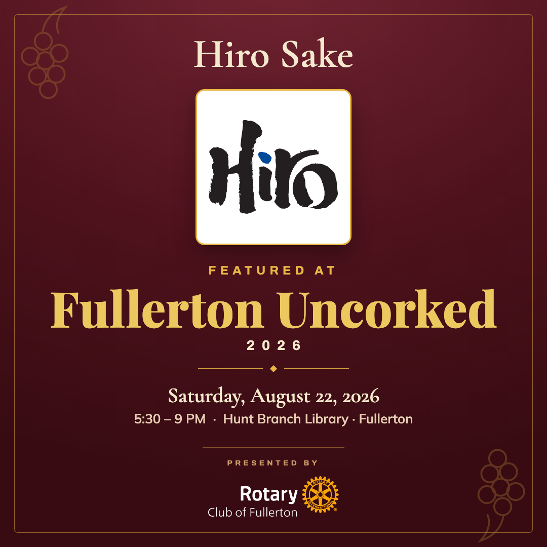 Hiro Sake — Fullerton Uncorked co-branded graphic