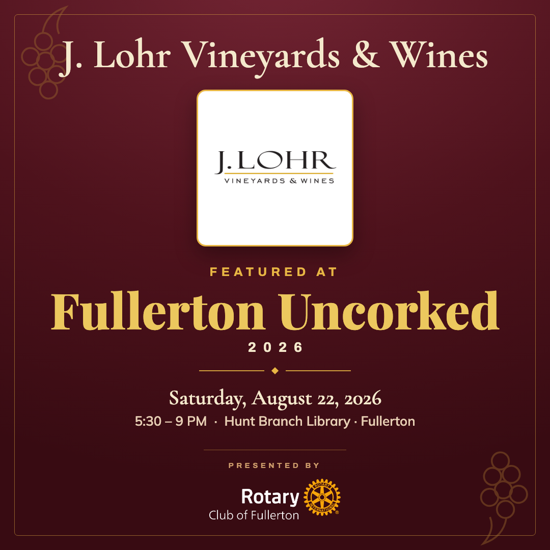 J. Lohr Vineyards & Wines — Fullerton Uncorked co-branded graphic