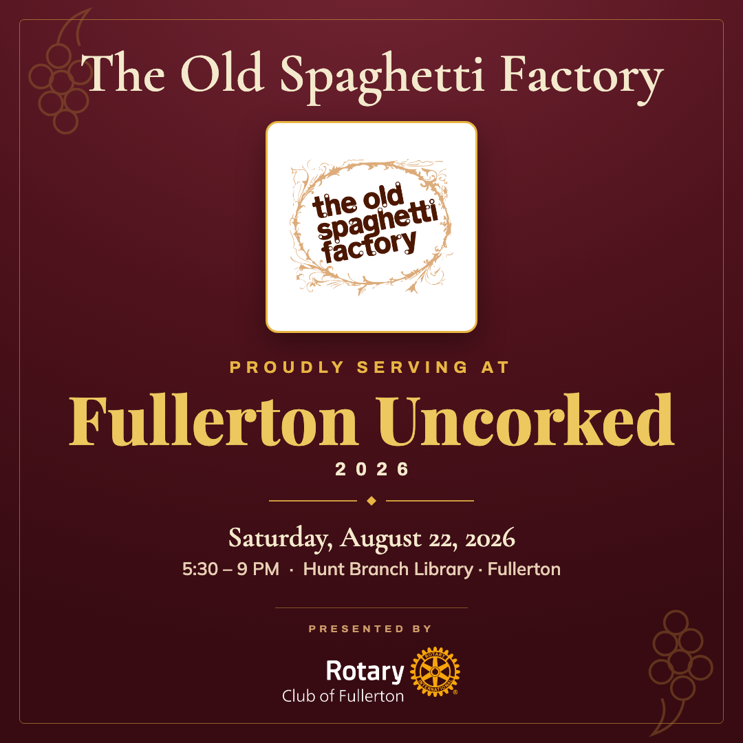 The Old Spaghetti Factory — Fullerton Uncorked co-branded graphic