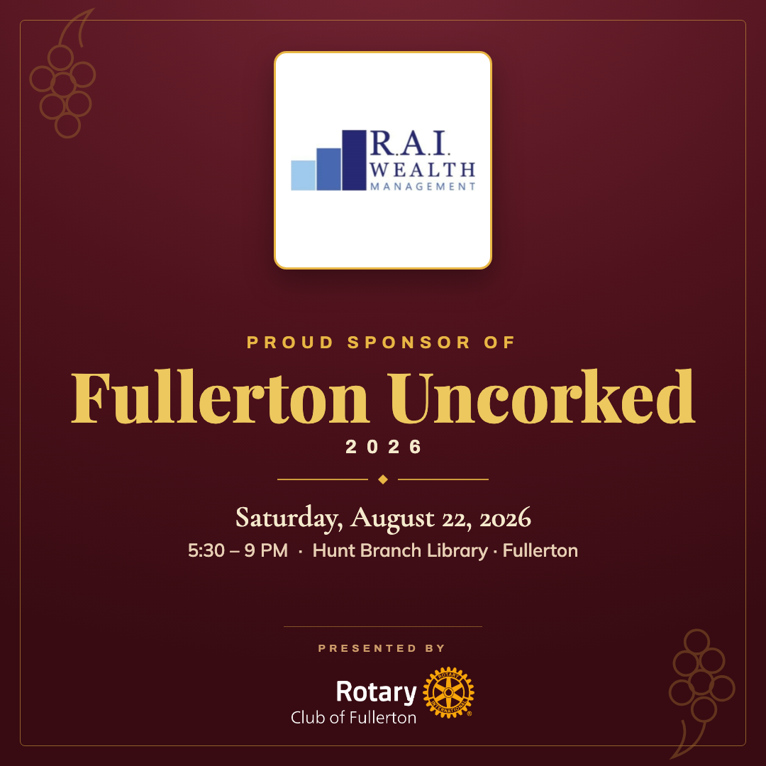 RAI Wealth Management — Fullerton Uncorked co-branded graphic