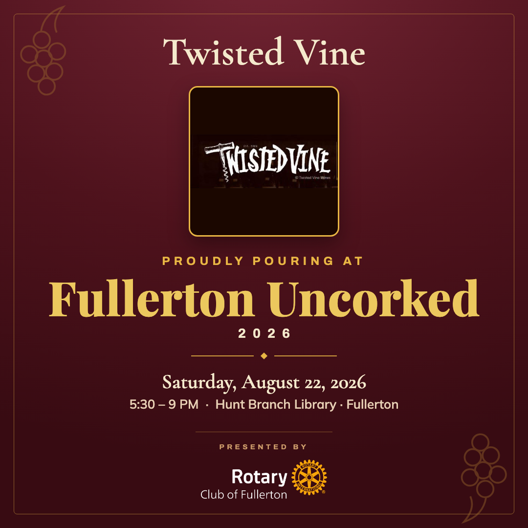 Twisted Vine — Fullerton Uncorked co-branded graphic